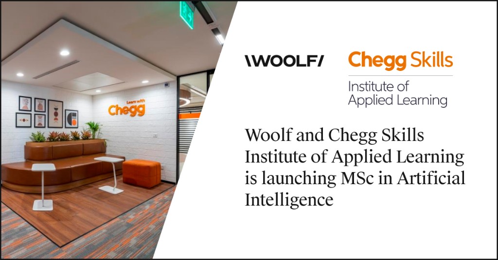 Woolf and Chegg Skills Institute of Applied Learning launch a Woolf-accredited MSc in Artificial Intelligence